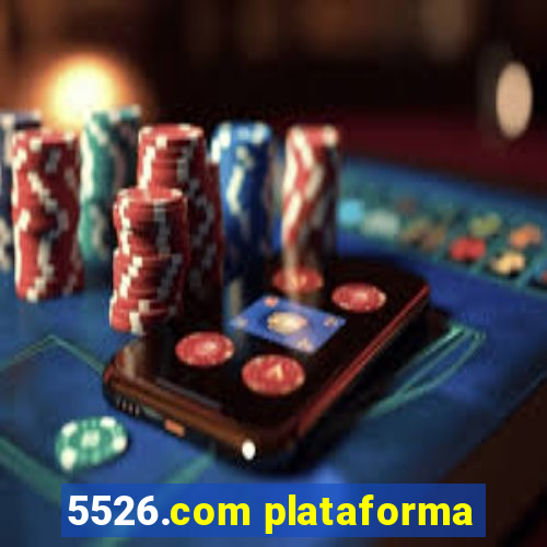 5526.com plataforma