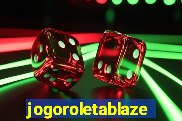 jogoroletablaze