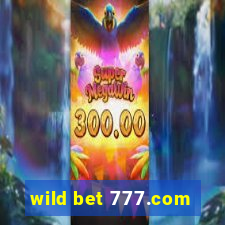 wild bet 777.com