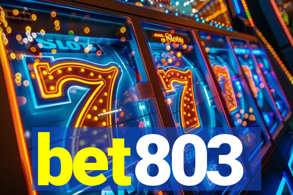 bet803