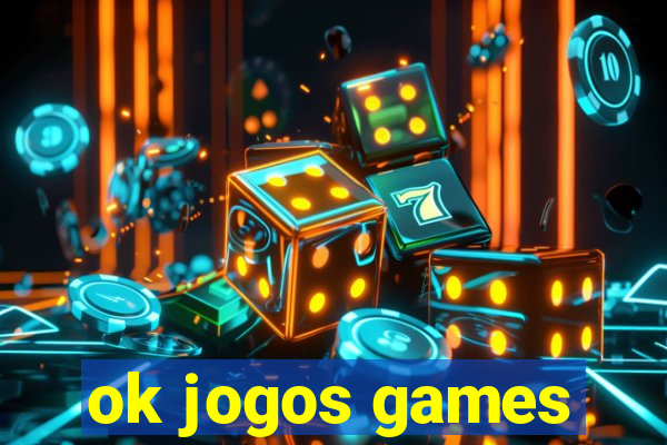 ok jogos games