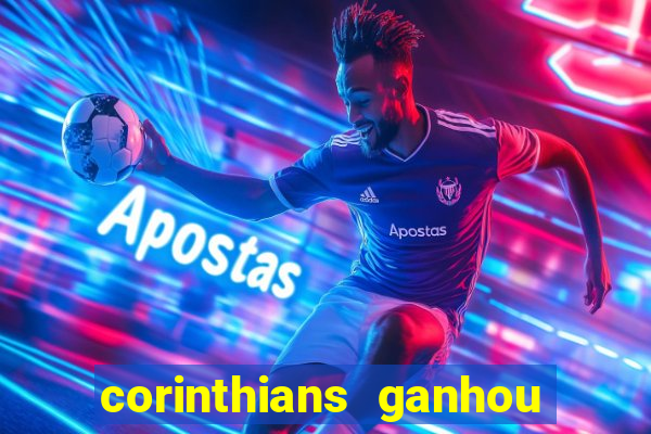 corinthians ganhou ou perdeu hoje