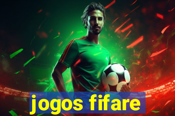 jogos fifare