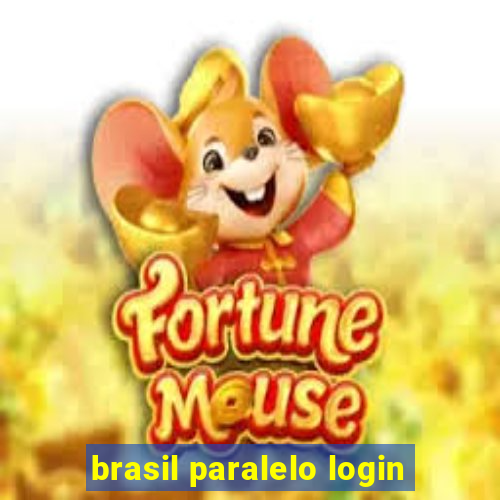 brasil paralelo login