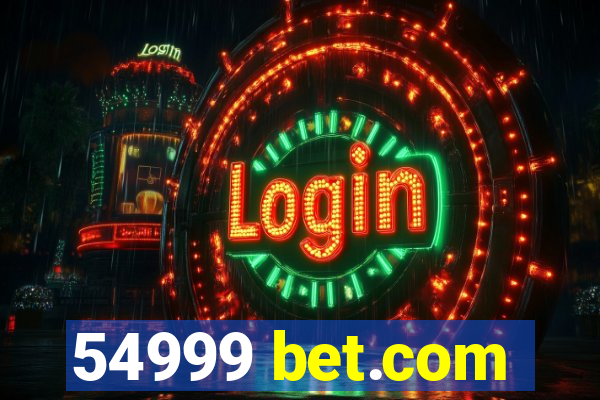 54999 bet.com