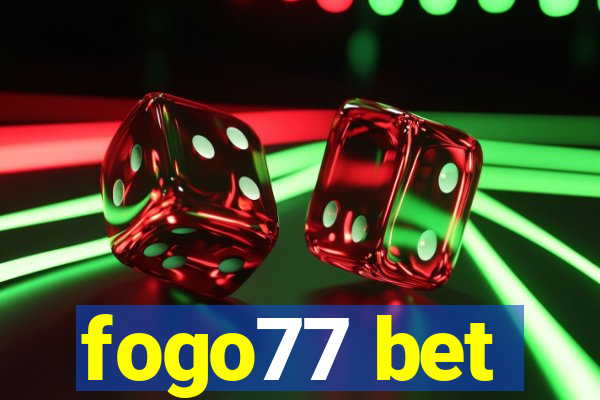 fogo77 bet