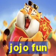 jojo fun