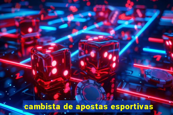 cambista de apostas esportivas