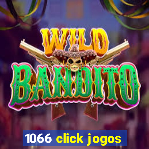 1066 click jogos