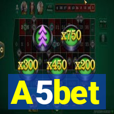 A5bet