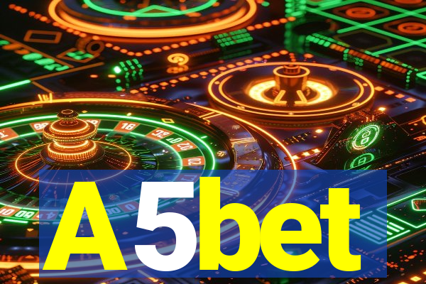 A5bet