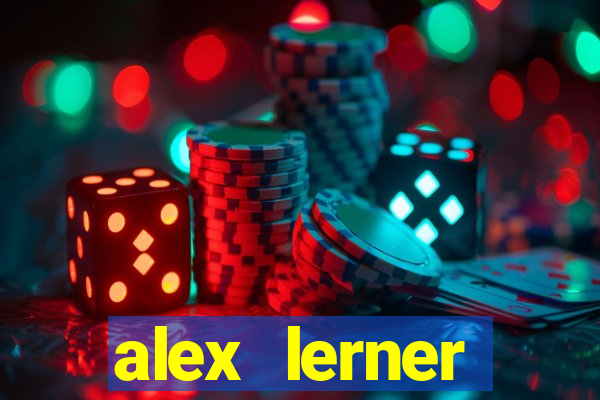 alex lerner jornalista fortuna