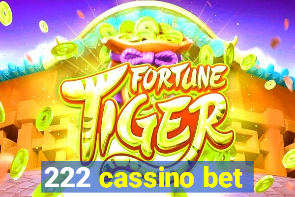 222 cassino bet