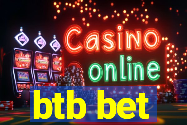 btb bet