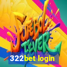 322bet login