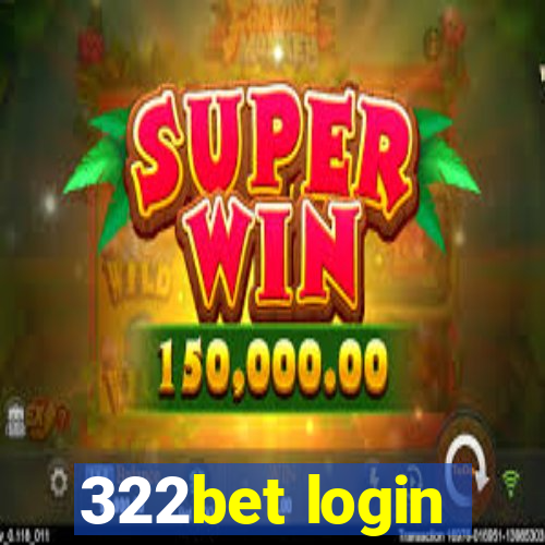 322bet login