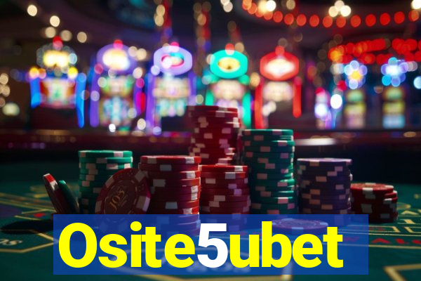 Osite5ubet