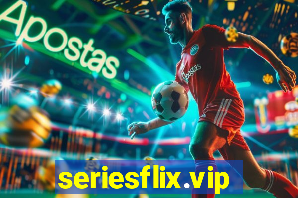 seriesflix.vip