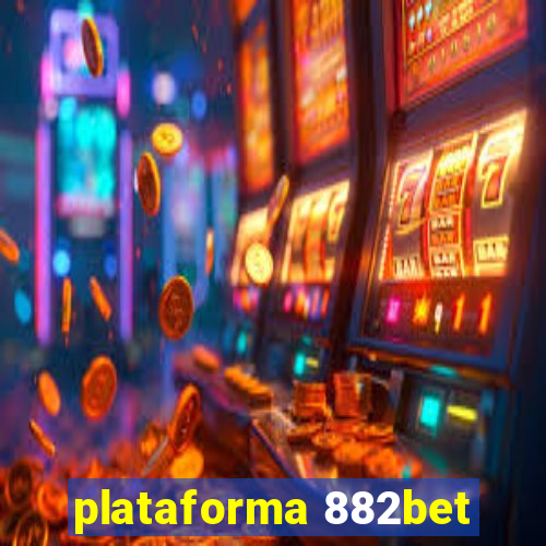 plataforma 882bet