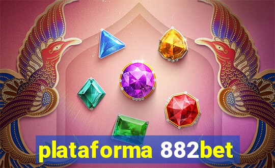 plataforma 882bet