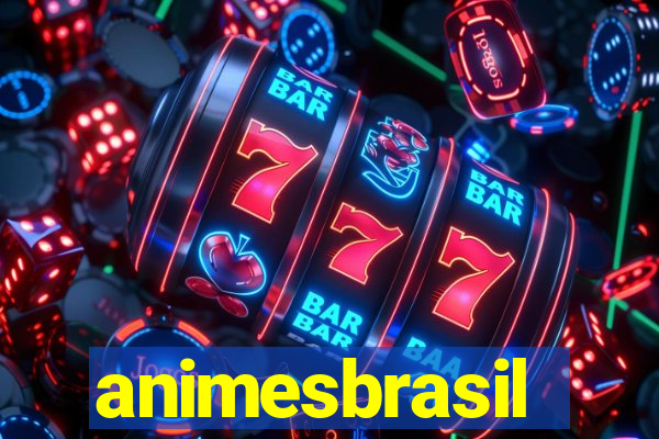 animesbrasil