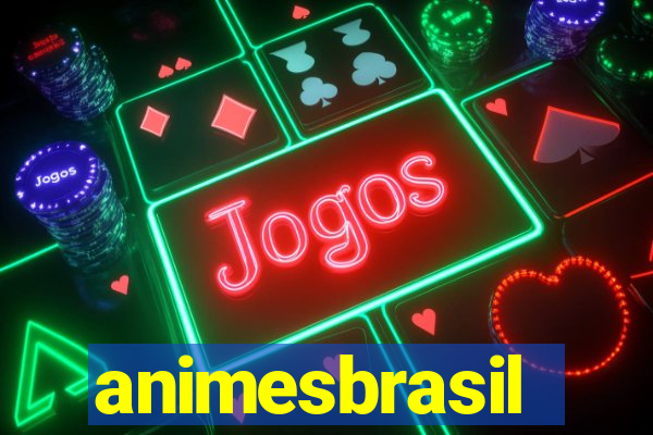 animesbrasil