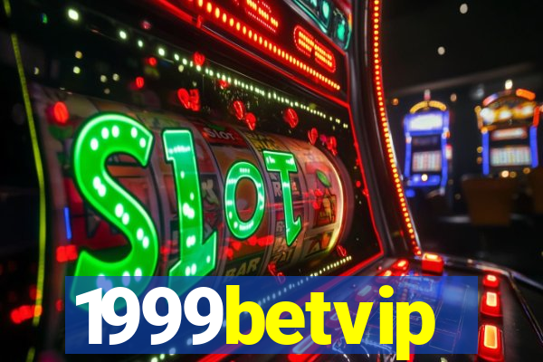 1999betvip