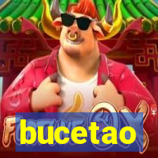 bucetao