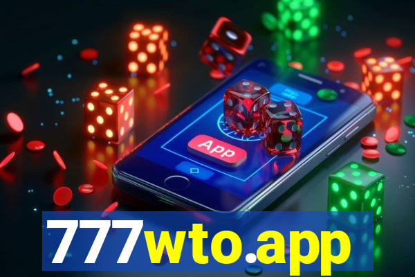 777wto.app