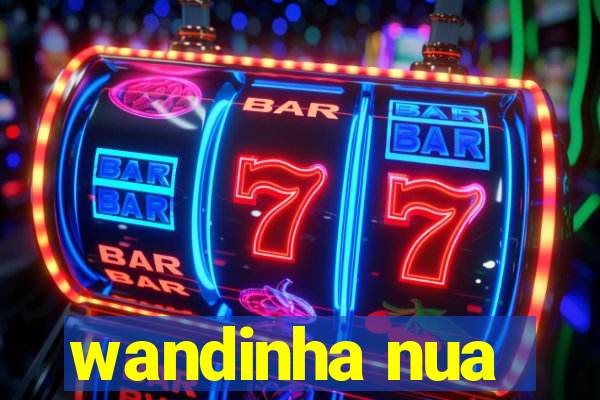 wandinha nua