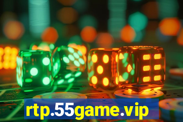 rtp.55game.vip