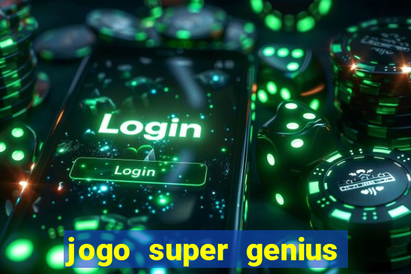 jogo super genius paga mesmo