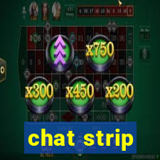 chat strip