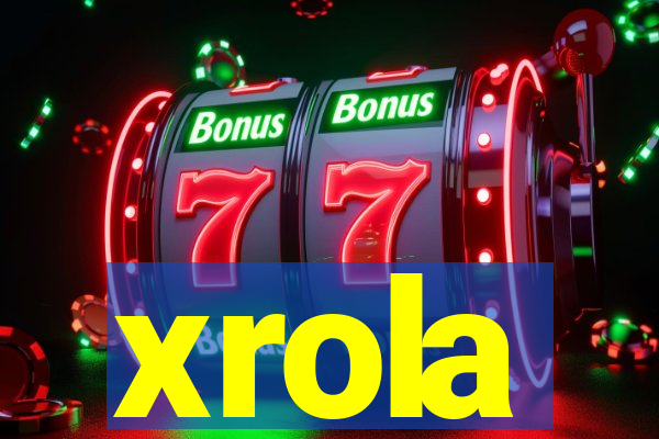 xrola