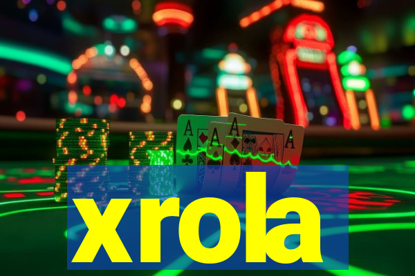 xrola