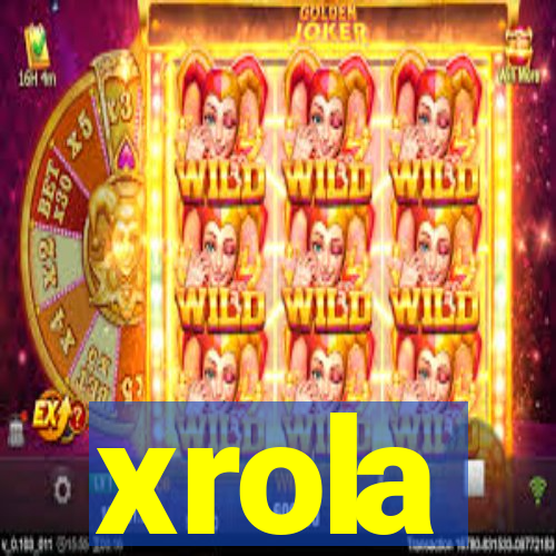 xrola