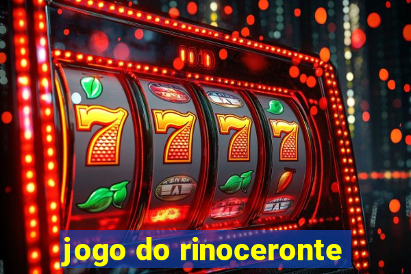 jogo do rinoceronte