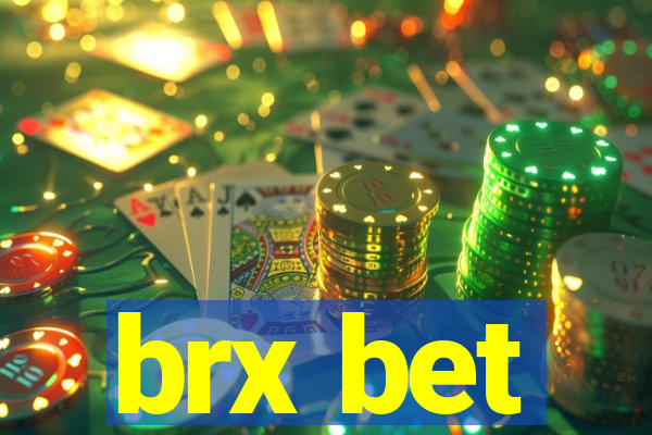 brx bet