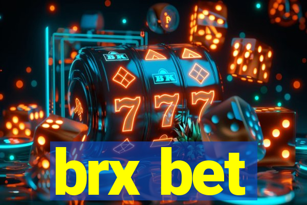 brx bet