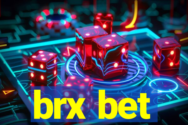 brx bet