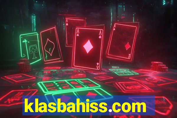 klasbahiss.com