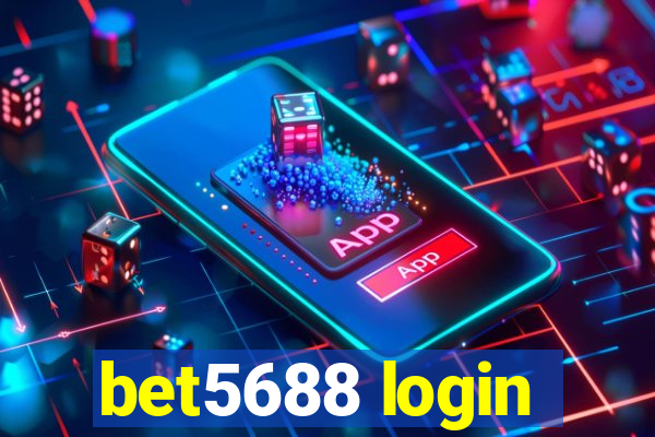 bet5688 login