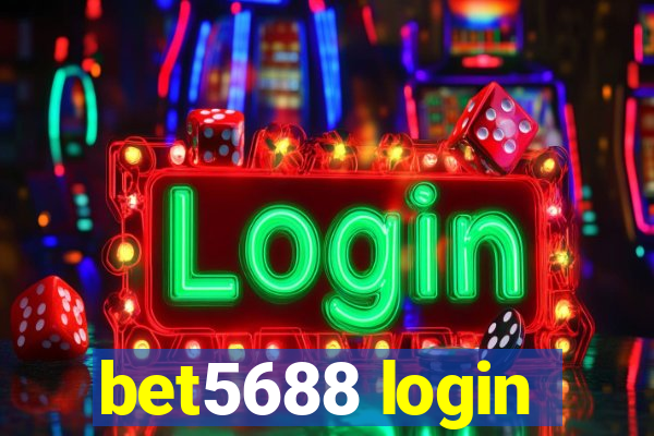 bet5688 login