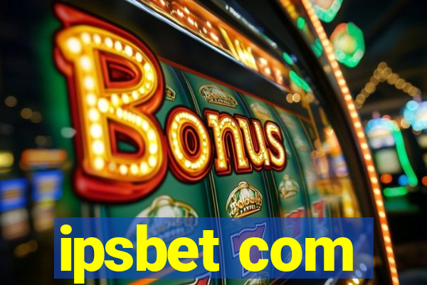 ipsbet com