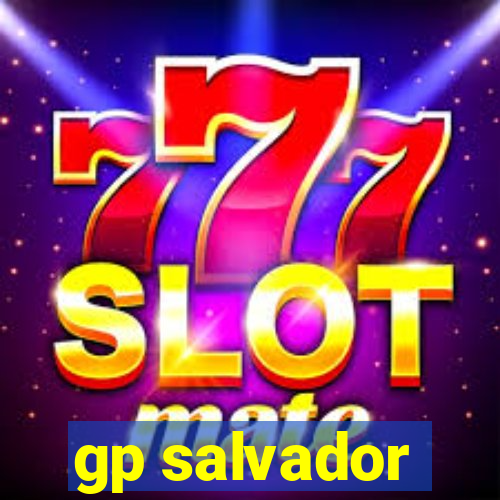 gp salvador