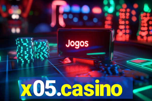 x05.casino