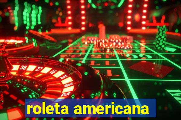 roleta americana