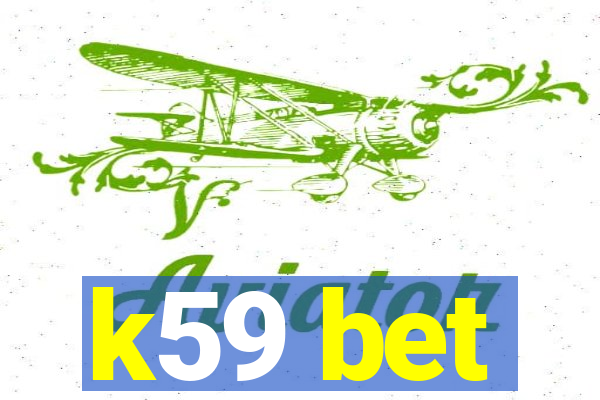 k59 bet