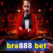 bra888 bet