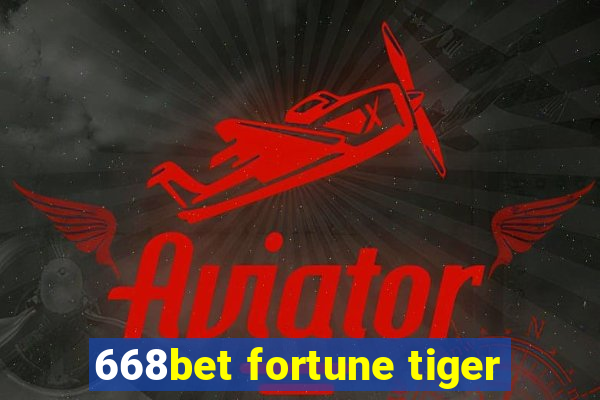 668bet fortune tiger